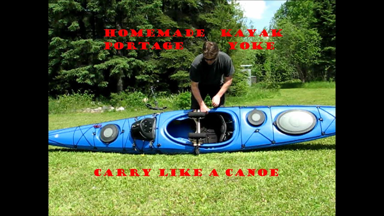 Homemade Kayak Portage Yoke Carry Like a Canoe Test - YouTube