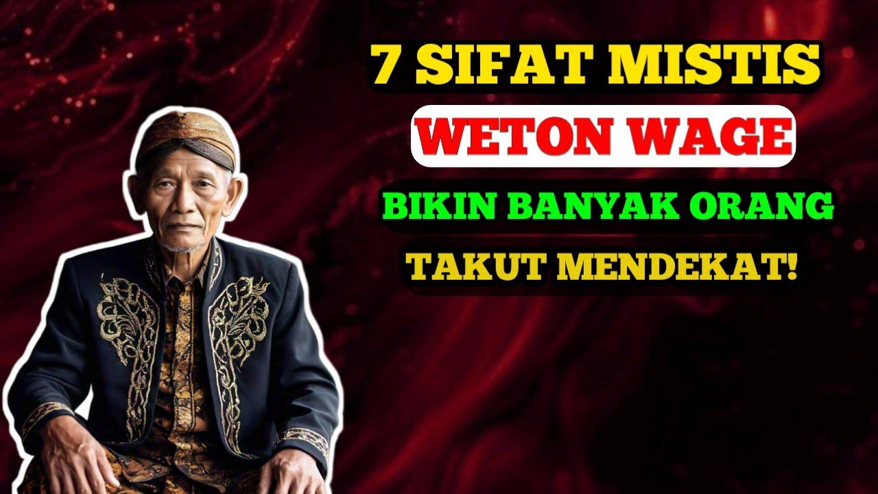 7 Sifat Mistis Weton Wage yang Bikin Orang Takut Mendekat!