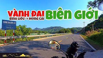 Tuyến đường biên giới Việt Nam - Trung Quốc, từ Bình Liêu đi Móng Cái | chắt chill tại Quảng Ninh