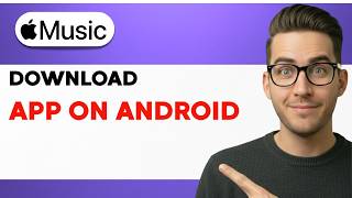 كيفية تحميل تطبيق Apple Music على أندرويد [دليل كامل 2026] screenshot 3