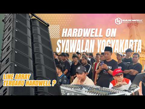 SUARA NGERI! Line Array terbaru Hardwell Audio Debut di Jogja‼️| SYAWALAN YOGYAKARTA