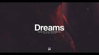 90's Boom Bap Jazz Instrumental - "Dreams"