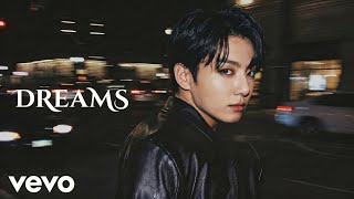 Jungkook — Dreams