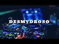 No Techno Papeles - DESMVDROSO Mix #2