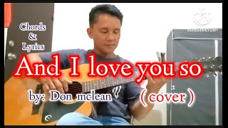 And I Love You So Bydon Mclean cover Chords U0026 S
