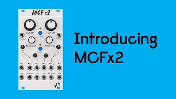 Introducing MCFx2 - Dual State Variable Filter - ALM030