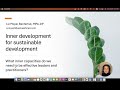 Inner Development for Sustainable Development | Presentation &amp; Workshops from We Heal For All