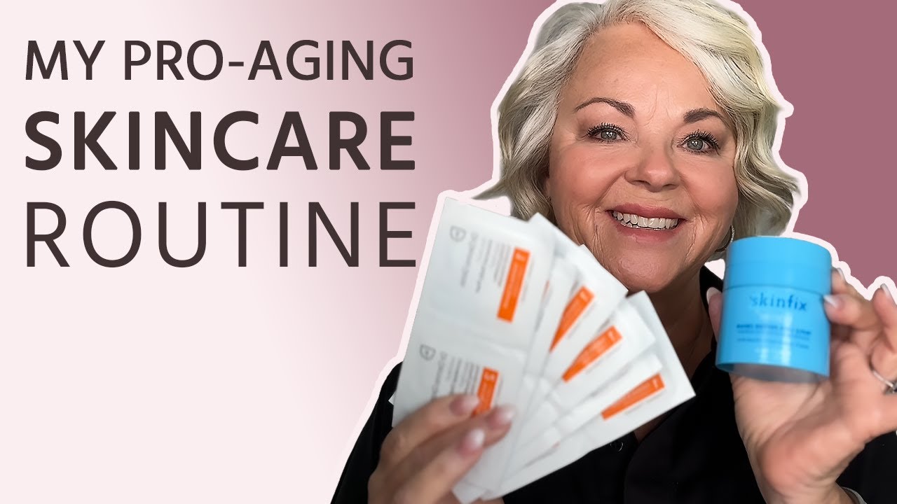 My Pro-Aging Skincare Routine for Mature Women | #skincareroutine # ...