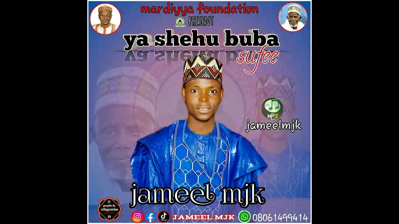 Jameel mjk ya shehu buba sufi