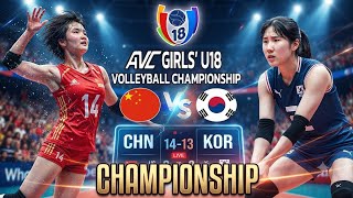 CHINA 🇨🇳 vs 🇰🇷 KOREA - CHAMPIONSHIP | AVC Girls U18 Volleyball Championship 2026