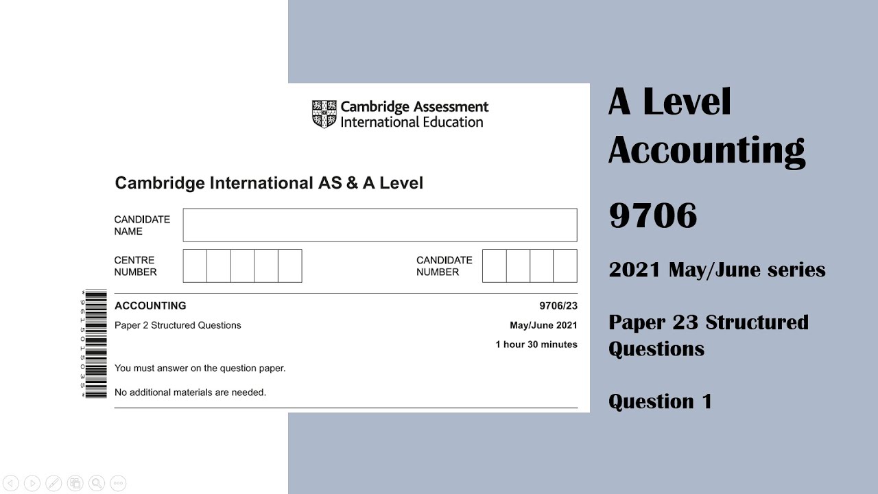 Бухгалтерский учёт уровня A, май-июнь 2021 г., экзаменационная работа 23 9706/23, вопрос 1