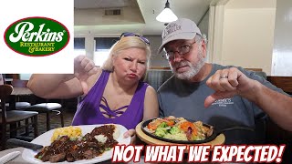 PERKINS RESTAURANT - WE ATE HERE SO YOU DON'T HAVE TO!
