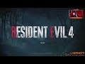 Empezamos Resident Evil 4 Remake