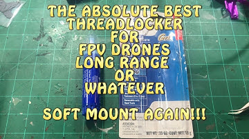 THE BEST THREADLOCKER FOR DRONES RC FPV CARS OR WHATEVER..PERIOD!!