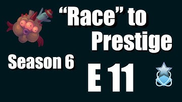 "Race" to Prestige S6 - E11 (Awesomenauts)