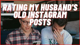 RATING MY HUSBAND'S OLD INSTAGRAM PHOTOS | Taylor and Jeff