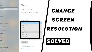 How to Change Screen Resolution and Size in Windows 10