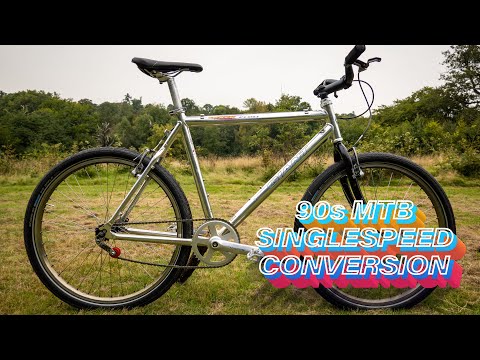 Converting a 90s MTB to a Singlespeed