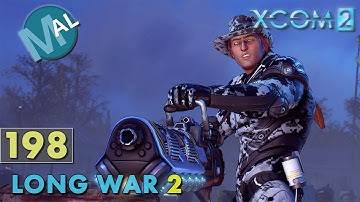 LONG WAR 2 1.4 | PART 198 | SQ5 INFL146 [SMASH & GRAB] OPERATION HELLISH BLADE | XCOM 2