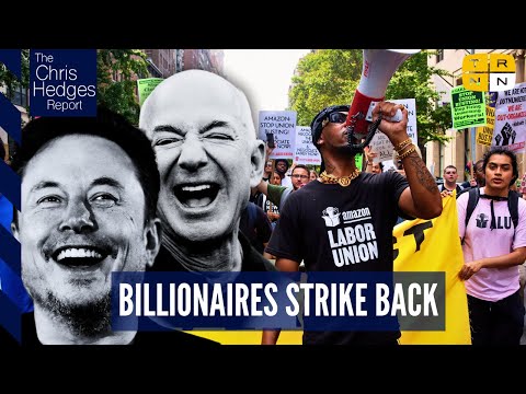 Billionaires are pillaging America. How do we fight back? | The Chris Hedges Report