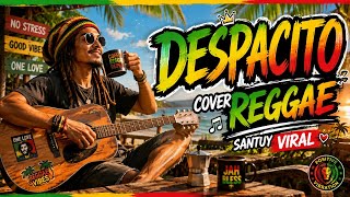 DESPACITO - ( COVER REGGAE ) TOP 🎶