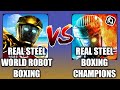 REAL STEEL WORLD ROBOT BOXING VS REAL STEEL BOXING CHAMPIONS | ROBOTS | GAMEPLAY FHD