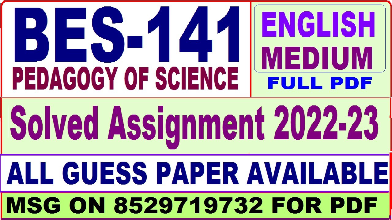 bes 141 ignou solved assignment 2022 / bes 141 assignment 2022-23 in English / bed bes 141 English