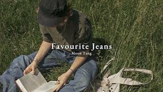 Vietsub | Favourite Jeans - Moon Tang | Lyrics Video