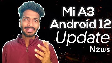 Mi A3 New Update | Android 12 Update Mi A3 | Mi A3 Update | Mi A3 New Update 12 | Mi A3 Update 2020