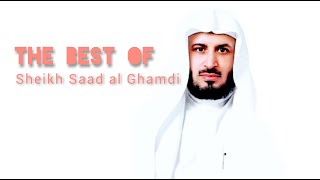 The Best of Sheikh Saad Al Ghamdi | Al-Quran 2021