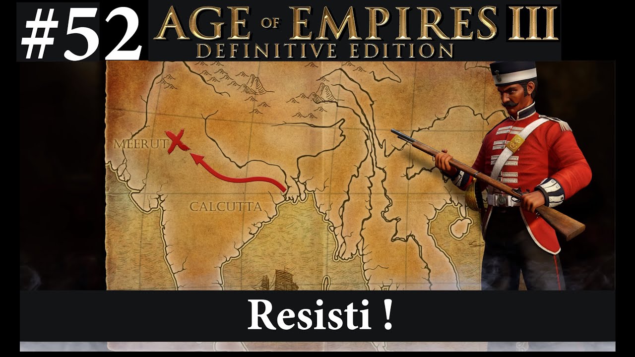AGE OF EMPIRES III DE  Ep. 52  INDIA  -  Resisti !  (Gameplay ita 4K)