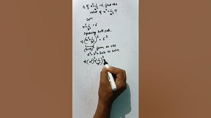 x²+ 1/x² = 6, then find the value of x⁴+1/x⁴ =? #concepts # simplification