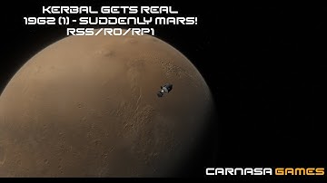 Kerbal Gets Real | Episode 14 | 1962 Part 1 - Suddenly, Mars! | KSP RSS/RO/RP1