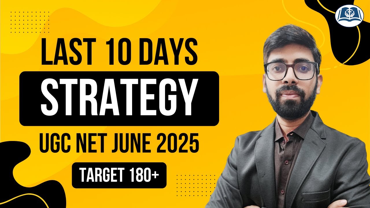 How to Score 180+ in UGC NET with Last 10 Days Smart Plan | Target June ...