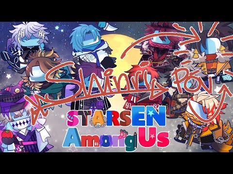 【Among Us】The Holostars English Collab!! Shinri POV (might crash a bunch due to network issues, lol)