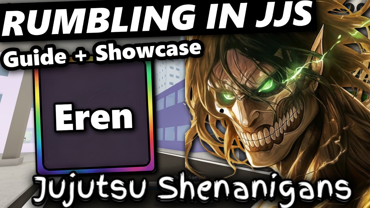 NEW Eren Yeager Rumbling Moveset Is SICK (Guide & Showcase) | Jujutsu ...