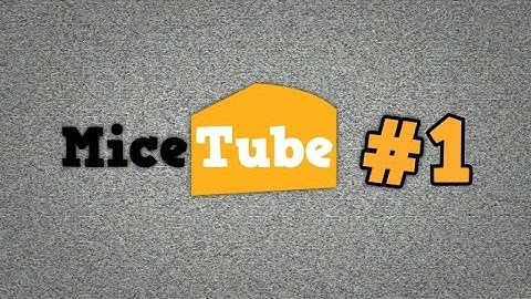 Transformice : The Cartoon Series - Micetube #1