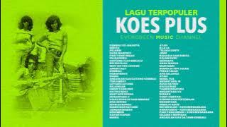 Lagu Terpopuler Koes Plus Sepanjang Masa