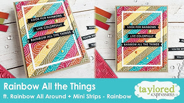 Rainbow Card | Rainbow All Around + Mini Strips - Rainbow | Taylored Expressions