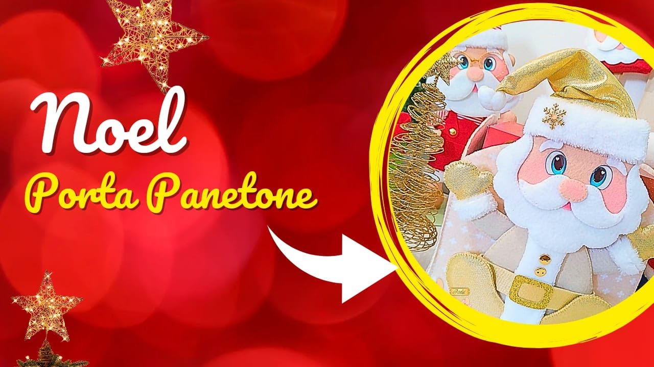 Noel Porta Panetone ( Apostila Digital Presentinhos de Natal vol.2)