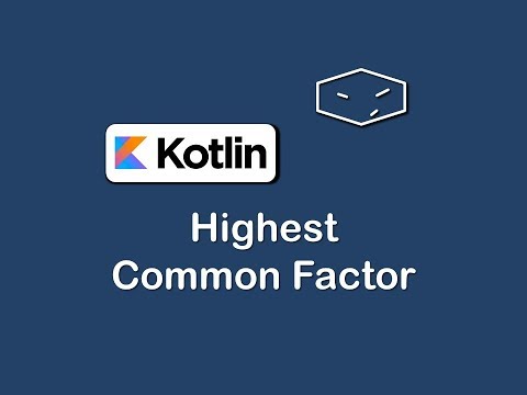 highest common factor in kotlin
