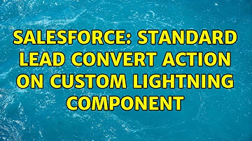 Salesforce: Standard Lead Convert Action on custom Lightning Component