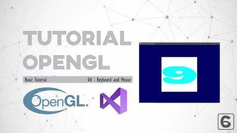 Basic Tutorial OpenGL 06 - Mouse and Keyborad (23220087)
