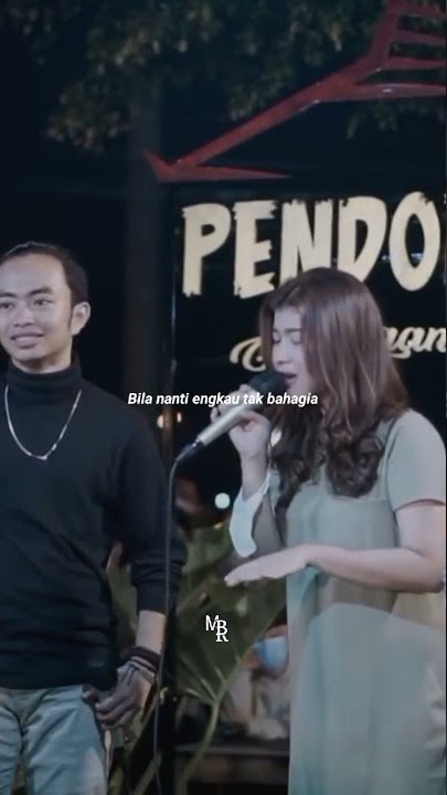 PERGILAH ENGKAU BERSAMA NYA ANGGAPLAH DIRIKU YG TAK PERNAH ADA - story wa 30 detik