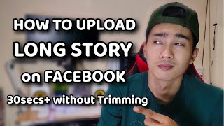 HOW TO UPLOAD LONG STORY OR MY DAY WITHOUT TRIMMING