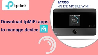 TP-Link M7350 4G LTE Mobile Wi Fi Download tpMIFI app and change SSID and password screenshot 4