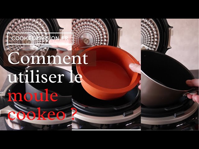 Comment utiliser un moule cookeo ? 