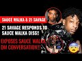 21 Savage Replies to Sauce Walka Dissing Him!! 21 Savage Shows DM Messages Between Him & Sauce!!