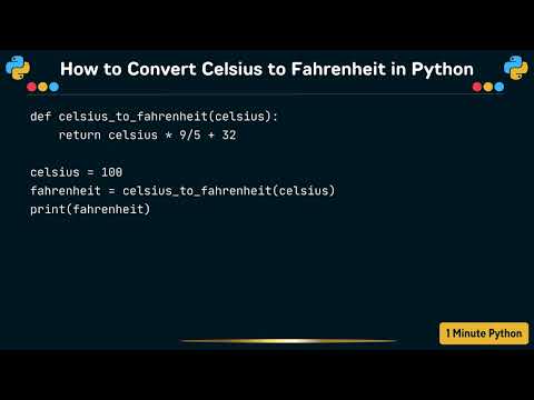 How to Convert Celsius to Fahrenheit in Python