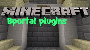 BungeePortal Tutorial - Setup BungeePortals plugins Guide